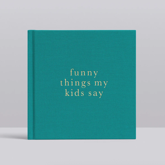 Funny things my kids say - Jade