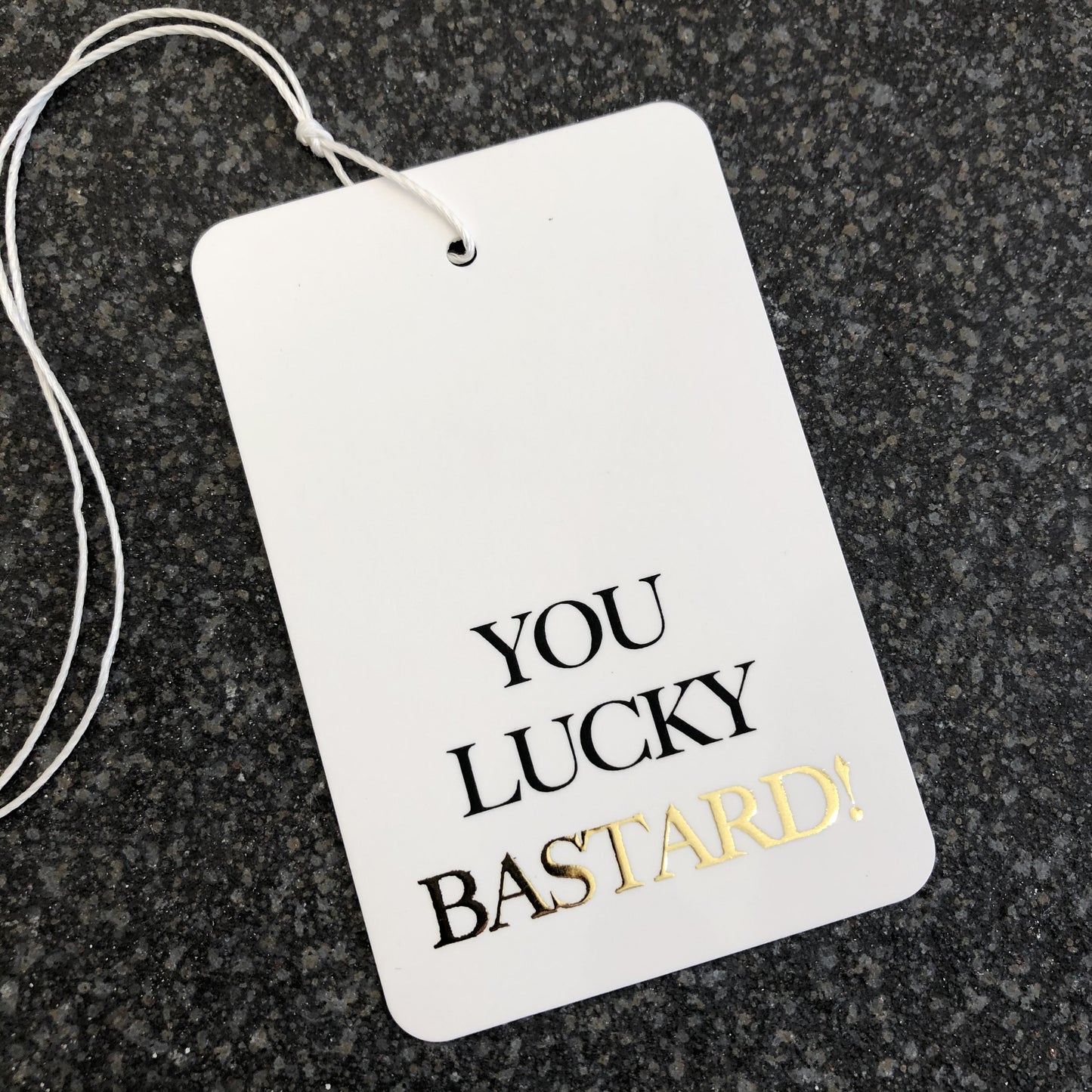 Gift Tag - Lucky Bastard