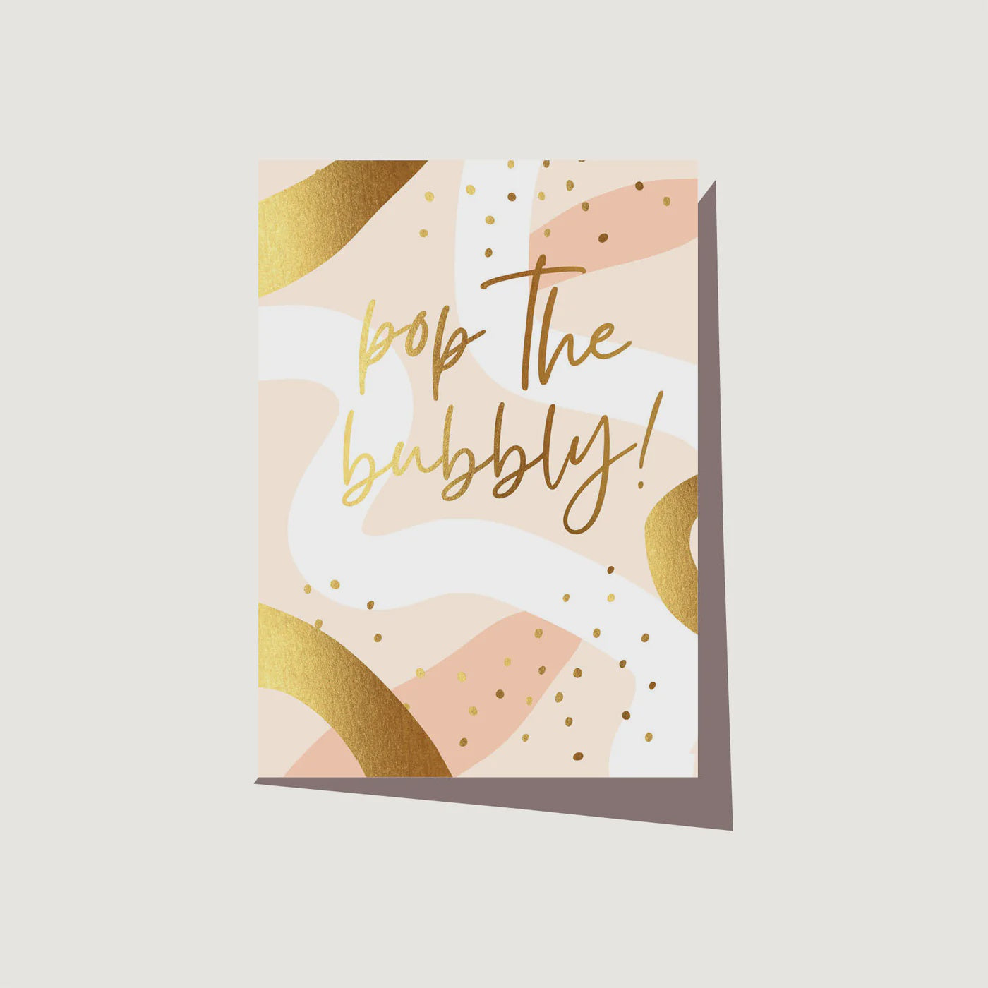 Greeting Card - Pop The Bubbly