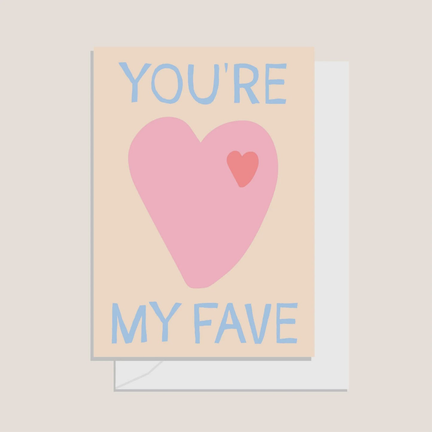 Greeting Card - You're My Fav Heart